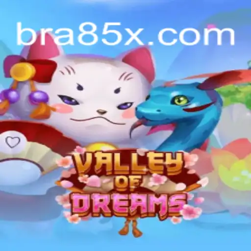 Valley of Dreams: The Thrilling Adventure on 85X.com - Online Slots Brasil #1